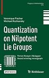 Quantization on nilpotent Lie groups