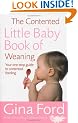 The Contented Little Baby Book Of Weaning