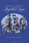 A Pickpocket's History of Argentine T...