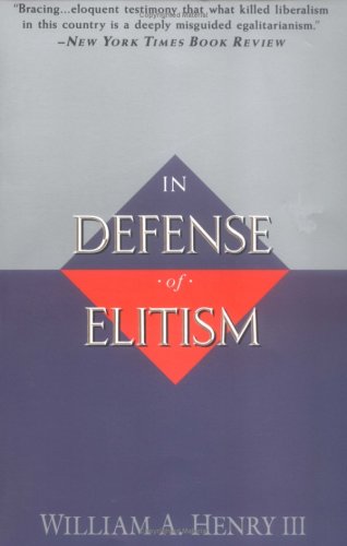 In Defense of Elitism