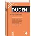 Duden 04. Die Grammatik: Unentbehrlich f�r richtiges Deutsch: Band 4
