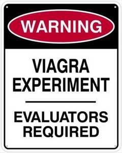Warning Viagra Experiment aluminium wall sign