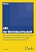 ABC der Betriebswirtschaft