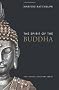 The Spirit of the Buddha (Spirit of X) (The Sacred Literature Series)