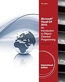 Microsoft Visual C# 2010 : an introduction to object-oriented programming
