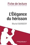 L'Élégance du hérisson de Muriel Barbery (Fiche de lecture)