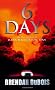 Six Days