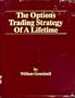 The Options Trading Strategy of a Lifetime