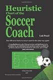 Heuristic Chart of the Soccer Coach