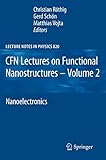 CFN lectures on functional nanostructures