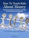 How To Teach Kids About Money