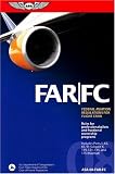  : FAR/FC 2008: FAR for Flight Crew (FAR/AIM series)