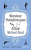 Monsieur Pamplemousse afloat