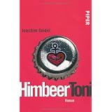 HimbeerToni: Romanvon "Joachim Seidel"