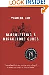 Bloodletting and Miraculous Cures: St...