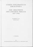Produkt-Bild: Codex Diplomaticus Ebracensis I: Die Urkunden der Zisterze Ebrach 1127-1306