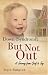 Books: Small picture for Down  Syndrome  But Not Out