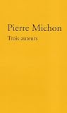 Trois auteurs