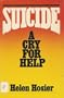 Suicide: A Cry For Help