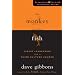 The Monkey and the Fish: Liquid Leadership for a Third-Culture Church (Leadership Network Innovation Series)
