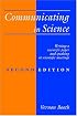 Communicating in Science: Writing a Scientific Paper and Speaking at Scientific Meetings (2nd Edition)