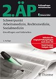 Produkt-Bild: 2. &Auml;P - Schwerpunkt Arbeitsmedizin, Rechtsmedizin, Sozialmedizin: Pr&uuml;fungsfragen mit Kommentar. Inklusive der Original-Pr&uuml;fungsfragen nach neuer AO. Stand Examen Fr&uuml;hjahr 2008