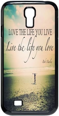Love the Life You Live Samsung Galaxy S4 I9500 Case Hard Plastic Samsung Galaxy S4 I9500 Back Cover Case