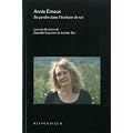 Annie Ernaux, se perdre dans l'�criture de soi