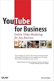 YouTube for Business: Online Video Marketing for Any Business (Paperback)