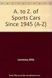 AZ of sports cars : since 1945