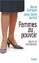 Femmes au pouvoir : R�cits et confidences