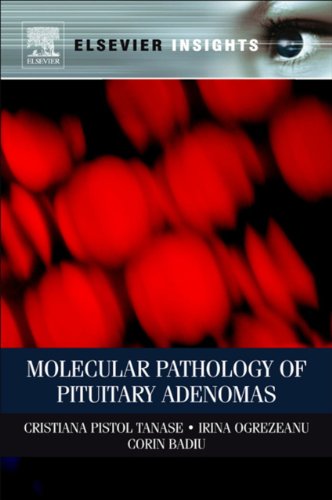 Molecular Pathology of Pituitary Adenomas (Elsevier Insights)