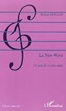 La New Wave : Un jazz de l\'entre-deux