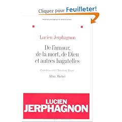 De l'amour, de la mort, de Dieu et autres bagatelles : Entretiens avec Christiane Ranc�