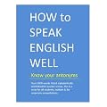 HOW to SPEAK ENGLISH WELL - Know your antonyms