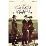 Bartleby e compagniadi Enrique Vila-Matas