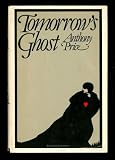 Tomorrow's Ghost (0385140290) by Price, Anthony