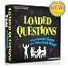 Loaded Questions