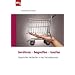 Ber�hren - begreifen - kaufen. Haptisches Verkaufen in der Vertriebspraxis