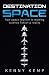 Destination Space: Making Science Fiction a Reality