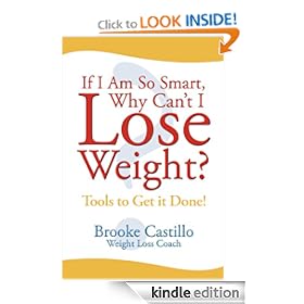 If I am So Smart Why Can't I Lose Weight?