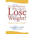 If I Am So Smart Why Can't I Lose Weight?