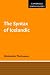 The Syntax of Icelandic (Cambridge Syntax Guides)