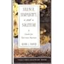 Silence, Simplicity and Solitude: A Guide for Spiritual Retreat