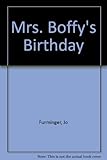 Mrs Boffy's birthday