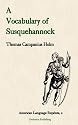 A Vocabulary of Susquehannock (American Language Reprints Series)