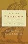 Finding Freedom: The Untold Story of Joshua Glover, Runaway Slave