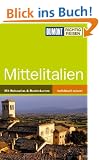DuMont Richtig Reisen Reisef�hrer Mittelitalien: Toscana, Umbrien, Latium, Marken, Abruzzen