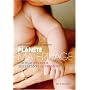 Plan�te maternage : Choisir d'�lever ses enfants a&hellip de Catherine Piraud-Rouet