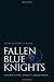 Fallen Blue Knights: Controlling Police Corruption (Studies in Crime and Public Policy)